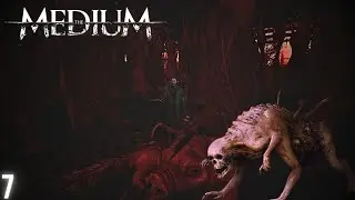 MORE MONSTERS AND SECRETS REVEALED | LETS PLAY THE MEDIUM! PART 7 | NineCirclesOfRy