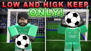 LOW and HIGH Keep ONLY! | TPS: Ultimate Soccer | Roblox