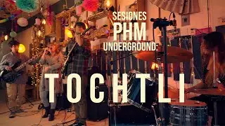 [TOCHTLI] en PHM underground ROCK FUSION,FUNK, RAGGAE, BOSSALATIN, JAZZ, PROGRESIVO.