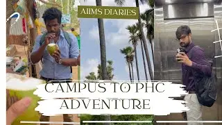 A day in my life:Campus to PHC Adventure || MBBS || life in internship || Amit chahar