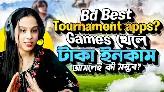 Best Tournament Apps In Bangladesh 🔥❤️ || Earn money by playing games || 😱