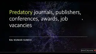 How to identify predatory journals, publishers, conferences, awards, job vacancies?