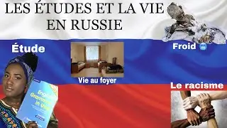 LES ÉTUDES ET LA VIE EN RUSSIE (avantage et conseil)