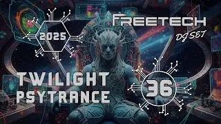Twilight Psytrance #36