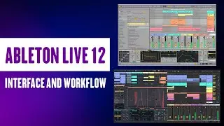 Ableton Live 12 Interface/Workflow | Explained in Hindi (Chapter 4)