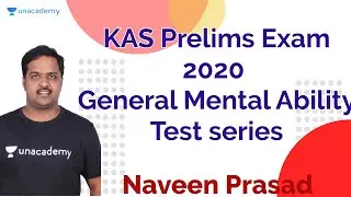 KAS Prelims Exam 2020 | GMA | Test Series | KAS / FDA / SDA / PSI / KPSC | Naveen Prasad