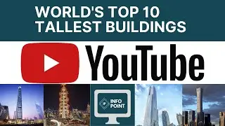 World's 10 Tallest Building's | Duniya ke 10 onchee Tareen Building's