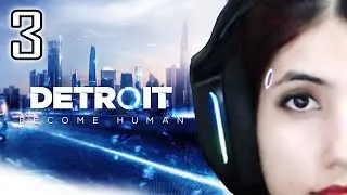🔴Detroit become human Part 3 | Xyaa | #GameOnIntel
