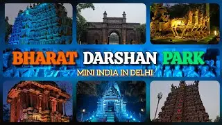 BHARAT DARSHAN PARK 🇮🇳 punjabi bagh Delhi | Full information | Mini india in delhi #delhi #park 