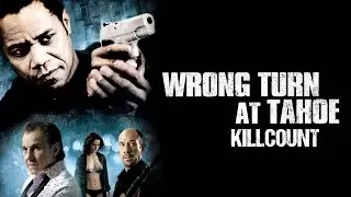Wrong Turn at Tahoe (2009) Cuba Gooding Jr  & Miguel Ferrer killcount