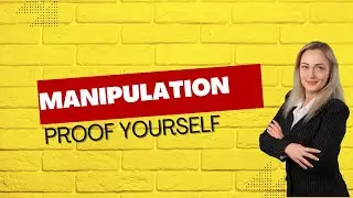 Top 5 Ways to Become Manipulation Proof