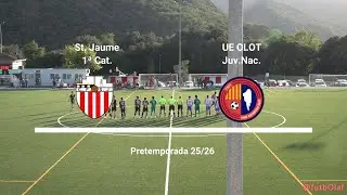 Pretemporada 25 26 St  Jaume 1ªCat  VS UEO A Juv Nac