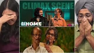 #Home Emotional Climax Twist Scene Reaction | Indrans | Sreenath Bhasi | Parbrahm Singh