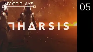 My Gf plays: Tharsis - Missions 1-5