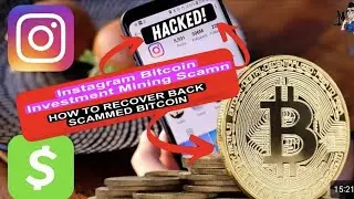 Instagram Bitcoin Investment  Scam | What to do After Falling Victim | Recover Back Scammed Crypto