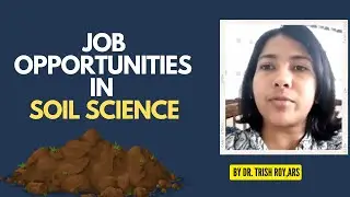 Job opportunities for Agriculture students in soil Science