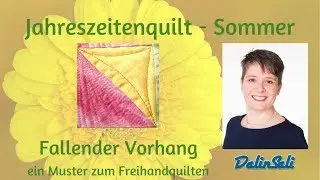 Fallender Vorhang - ein Muster zum Freihandquilten