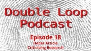Double Loop Podcast Episode 18