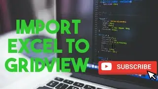 Import Excel To GridView