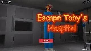 Escape TOBY'S HOSPITAL! (SCARY OBBY) -Roblox Gameplay Walkthrough[NO DEATH]