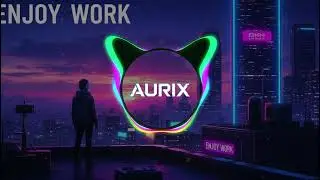 AURIX  Enjoy Work II [MIX Master AURIX-013]