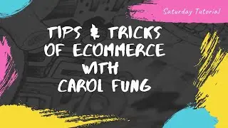 Tricks of the eCommerce Trade in Malaysia with Carol Fung