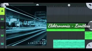 Elektronomia - Limitless I FL Studio Mobile I FLM Universe