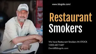 Restaurant Smokers in Stock