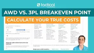 AWD vs. 3PL: How to Use the AWD vs. Tactical Cost Calculator