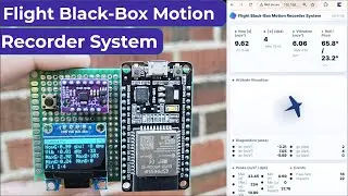 ESP32 Flight Data Recorder | Accelerometer + Gyroscope Project