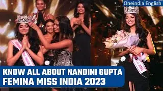 Nandini Gupta crowned Femina Miss India 2023, Know all about the new winner | Oneindia News