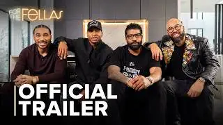 For The Fellas | Season 3 Official Trailer &mdash; Jonathan Majors, Deon Cole & Kenny Burns
