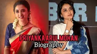 Priyanka mohan biography|Priyanka Mohan|doctor movie heroine|biography|name|place|age|DOB|school|ET