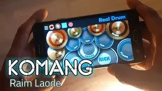 Komang - Raim Laode ( Real Drum Cover )