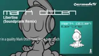 Mark Otten - Libertine (Soundprank Remix)