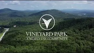 Vineyard Park &ndash; A Mixed-Use Community