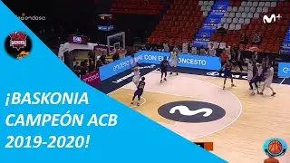 BASKONIA CAMPE&Oacute;N ACB 2019/2020 | MEJORES JUGADAS FASE FINAL BASKONIA