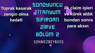 Sıfırdan Zirve Bölüm 2 // SonOyuncu Titanyum Hedef 1000 Abone