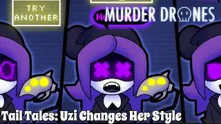 Tail Tales: Uzi Changes Her Style (Murder Drones comic dub)