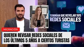 Gobierno de EE.UU. revisará redes sociales de los últimos 5 años a viajeros de varios países