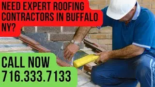 Need Expert Roofing Contractors in Buffalo NY?