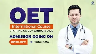🔥 OET Course Admission | 21st Batch | Complete OET Preparation for Doctors  | SsAcademy