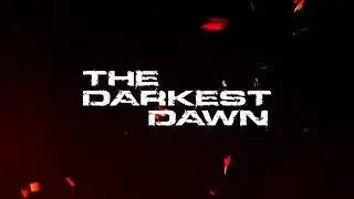 The Darkest Dawn | Now Available on Netflix [HD] Trailer