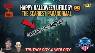 Happy Halloween UFOlogy! - The Scariest UFO & Paranormal Encounters On Video!