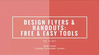 Design Flyers & Handouts: Free & Easy Tools - Webinar