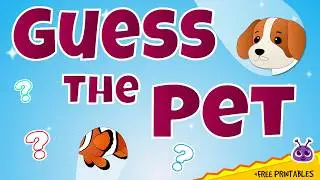 Can You Guess the Pet?  | Fun ESL Game for Kids for Kids (21 Pets!) + Free Printables