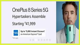 5000 upto instant discount and additional 1000 amazon pay cashback on oneplus 8 series smartphone