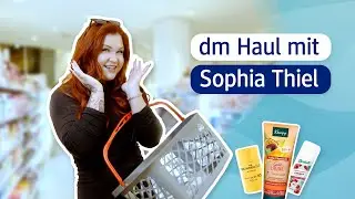 dm Haul mit Sophia Thiel | #dmhaul