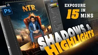 Mastering Shadows & Highlights with Exposure in Photoshop | Hollywood-Style NTR Birthday Poster