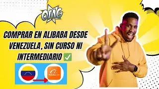 Comprar en Alibaba Desde Venezuela,  sin curso, ni intermediario, ✅